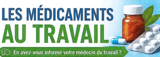 Lire la suite à propos de l’article Les médicaments au travail